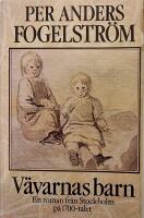 V&auml;varnas barn : en roman fr&aring;n Stockholm p&aring; 1700-talet