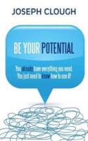 Be your potential 
