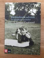 K&auml;rleksf&ouml;rs&ouml;k och svek : en sj&auml;lsl&auml;kares ber&auml;ttelser