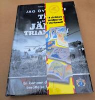 Jag &ouml;verlevde T&ecirc;t och J&auml;rntriangeln : en kompanichefs skakande ber&auml;ttelse fr&aring;n Vietnam