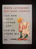 Gud som haver barnen k&auml;r, har du n&aring;gon ull