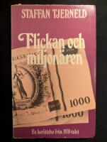 Flickan och miljon&auml;ren : ber&auml;ttelse fr&aring;n 1970-talet