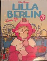 Lilla Berlin. Del 3, Leva life