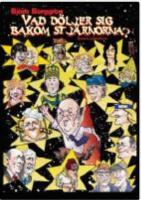 Vad d&ouml;ljer sig bakom stj&auml;rnorna?