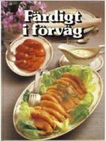 F&auml;rdigt i f&ouml;rv&auml;g