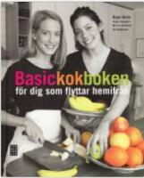 Basickokboken f&ouml;r dig som flyttar hemifr&aring;n
