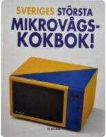 Sveriges st&ouml;rsta mikrov&aring;gskokbok
