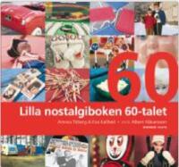 Lilla nostalgiboken 60-talet