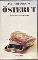 &Ouml;sterut : m&auml;nniskor, resor, historia