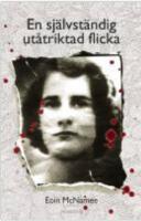 En sj&auml;lvst&auml;ndig ut&aring;triktad flicka
