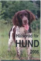 H&auml;lsor&aring;d f&ouml;r hund : 2006