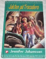 Jakten p&aring; Trocadero