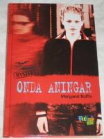 Onda aningar
