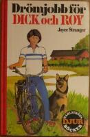 Dr&ouml;mjobb f&ouml;r Dick och Roy