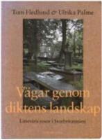 V&auml;gar genom diktens landskap : litter&auml;ra resor i Storbritannien
