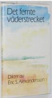 Det femte v&auml;derstrecket : dikter