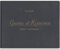 Georg af Klercker : &aring;ren i G&ouml;teborg