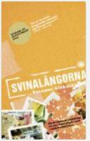 Svinal&auml;ngorna