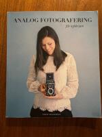 Analog fotografering för nybörjare