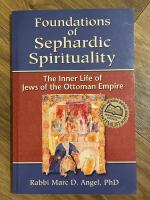 Foundations of Sephardic Spirituality 