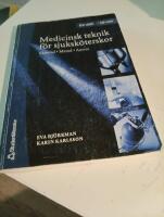 Medicinsk teknik f&ouml;r sjuksk&ouml;terskor