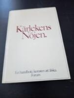 K&auml;rlekens n&ouml;jen - en handbok i konsten att &auml;lska