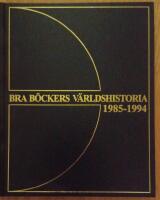 Bra b&ouml;ckers v&auml;rldshistoria - En f&ouml;r&auml;ndrad v&auml;rld 1985 - 1994