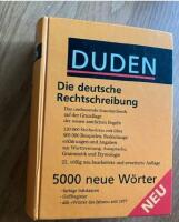 Duden - die deutsche Rechtschreibung - auf der Grundlage der aktuellen amtlichen Rechtschreibregeln