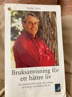 Bruksanvisning f&ouml;r ett b&auml;ttre liv - En instruktionsbok som ger dig verktygen att f&ouml;r&auml;ndra och f&ouml;rb&auml;ttra ditt liv