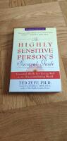 The highly sensitive person's survival guide