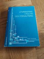 Utv&auml;rdering i politik och f&ouml;rvaltning