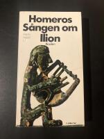 S&aring;ngen om Ilion (Iliaden)