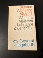 Wilhelm Meisters Lehrjahre Zweiter Teil