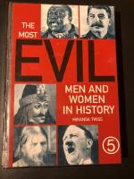 The most evil and women in history