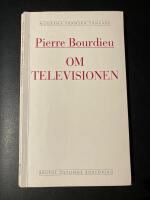 Om televisionen - Journalistikens herrav&auml;lde