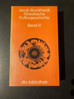 Griechische Kulturgeschichte IV