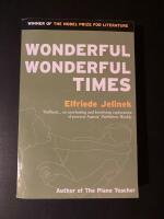 Wonderful wonderful times