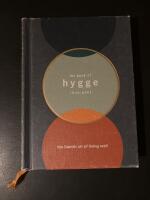 The book of Hygge the Danish art of living well