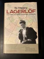 Re-mapping Lagerl&ouml;f : performance, intermediality and European Transmissions