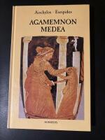 Agamemnon , Medea
