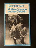 Mother courage and her children