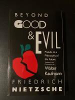 Beyond good and evil - Prelude to a philosophy of the future