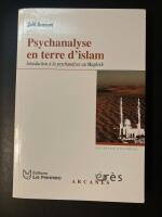 Psychanalyse en terre d&rsquo;islam
