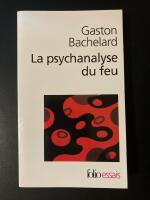 La psychanalyse du feu