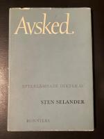 Avsked. Efterl&auml;mnade dikter.
