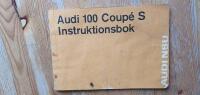 Audi 100 Coup&eacute; S Instruktionsbok 