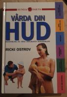 V&aring;rda din hud-behandling av v&aring;ra vanligaste hudproblem