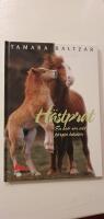 H&auml;stprat : en bok om att f&ouml;rst&aring; h&auml;star