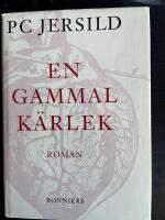 En gammal k&auml;rlek : roman