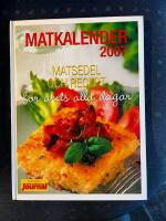 Matkalender : matsedel och recept f&ouml;r &aring;rets alla dagar. 2007